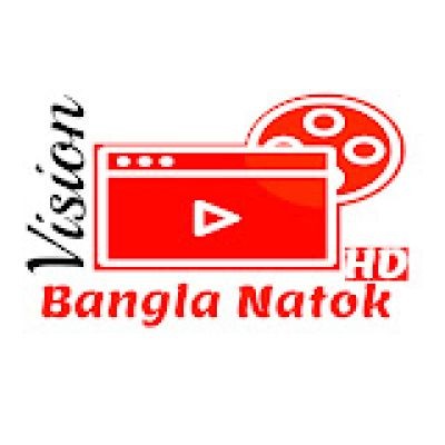 Vision Bangla Natok 