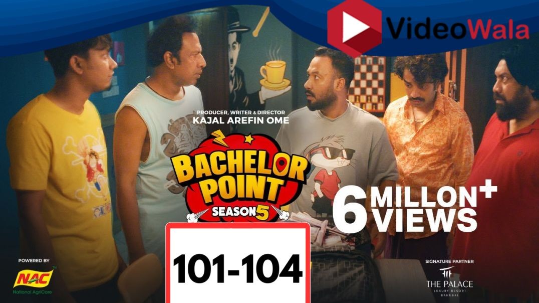 EPISODE 101-104 | Bachelor Point | S5 | Nehal | Kabila | Habu | Pasha | Kajal Arefin Ome | Boom Film